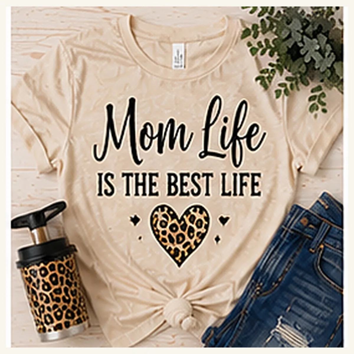 Mom Life Is the Best Life Tee — Mom Life Is the Best Life graphic