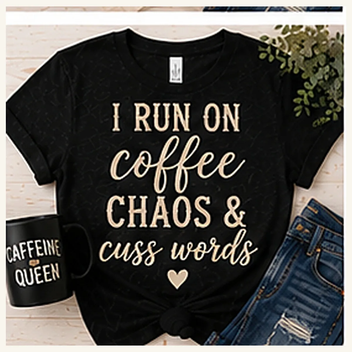 Coffee Chaos Cuss Words Tee — Coffee Chaos Cuss Words graphic
