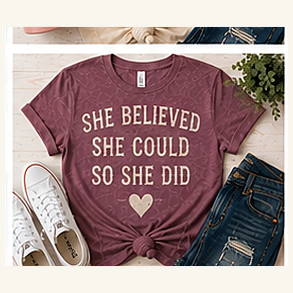 She Believed She Could So She Did Tee — She Believed She Could So She Did graphic