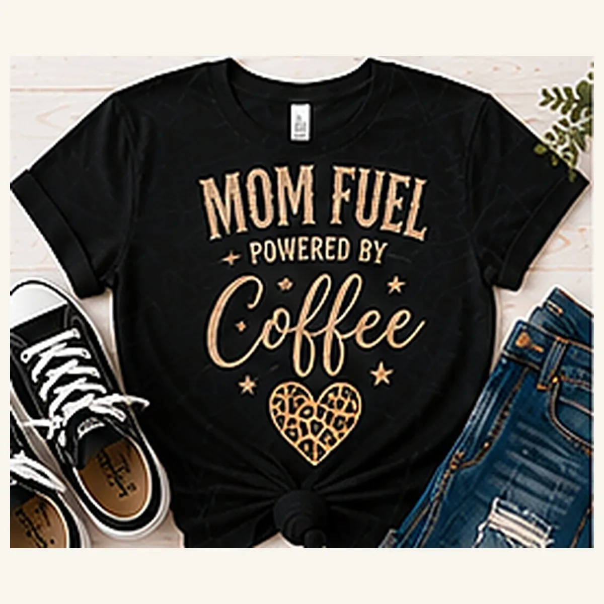 Mom Fuel Powered by Coffee Tee — Mom Fuel Powered by Coffee graphic