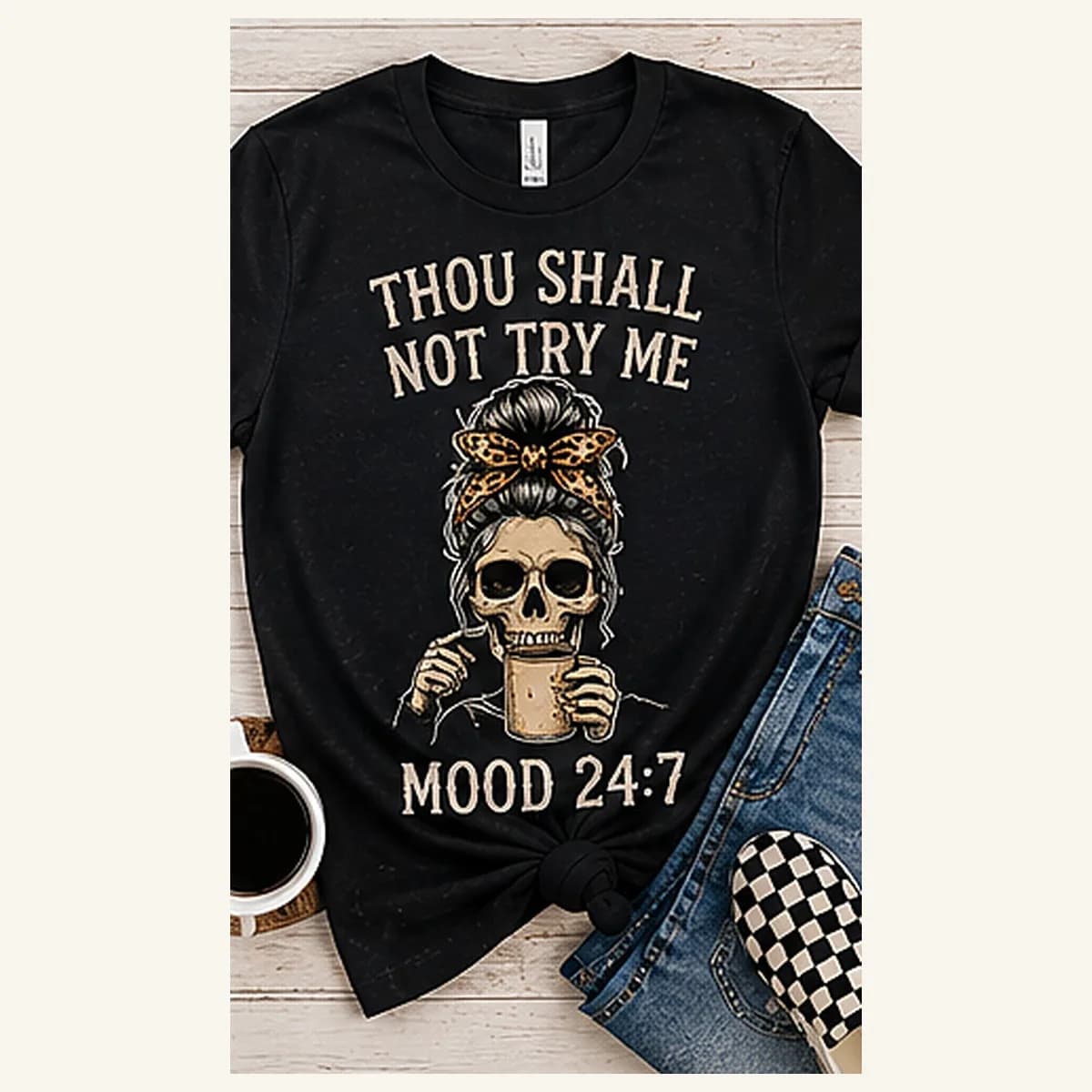 Thou Shalt Not Try Me Tee — Thou Shalt Not Try Me graphic