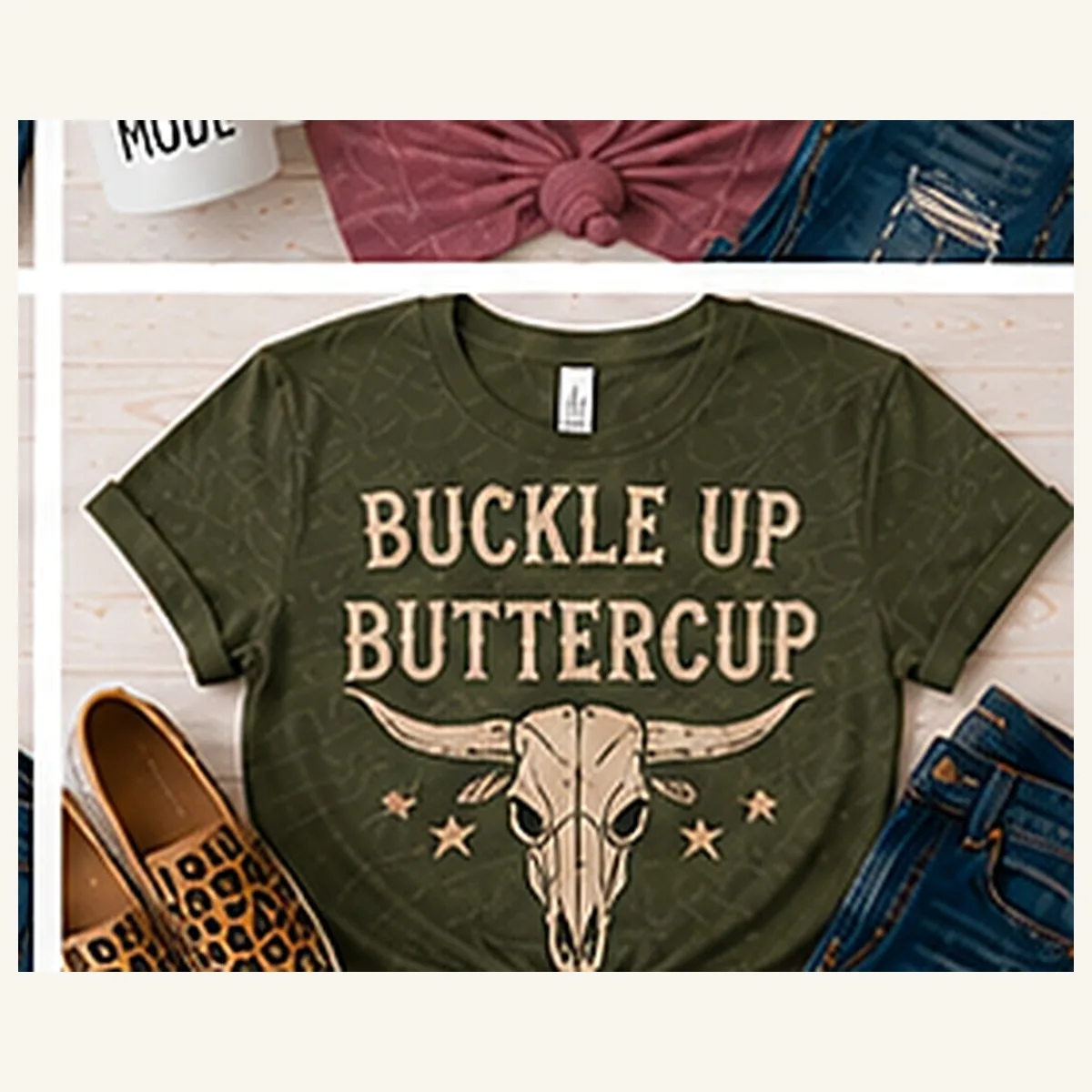 Buckle Up Buttercup Tee — Buckle Up Buttercup graphic