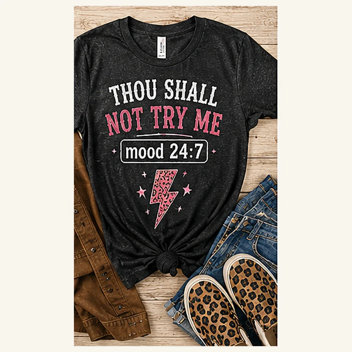 Thou Shalt Not Try Me Mood Tee — Thou Shalt Not Try Me Mood graphic
