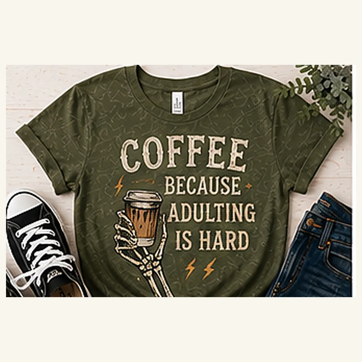Coffee Because Adulting Is Hard Skeleton Tee — Coffee Because Adulting Is Hard Skeleton graphic