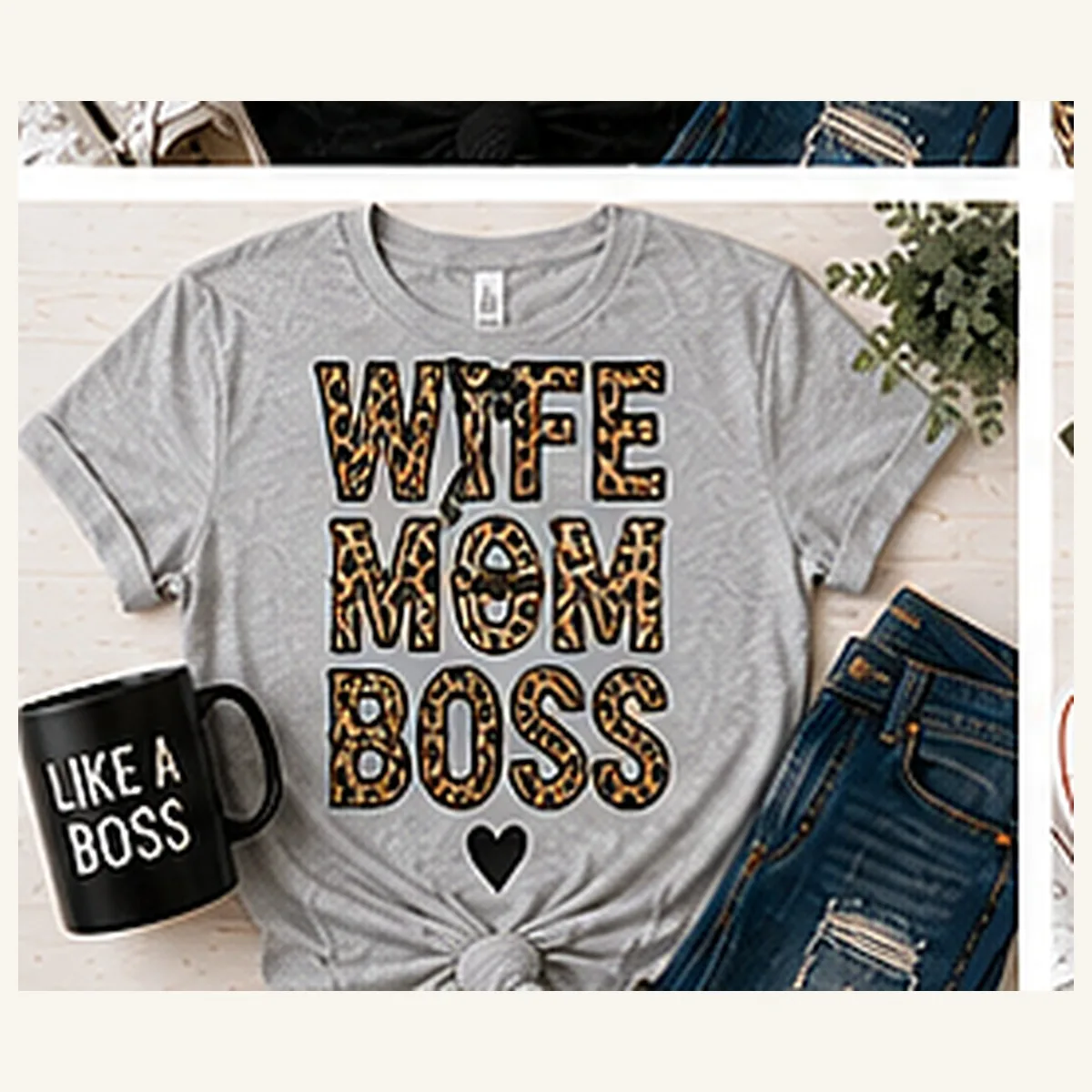 Wife Mom Boss Tee — Wife Mom Boss graphic