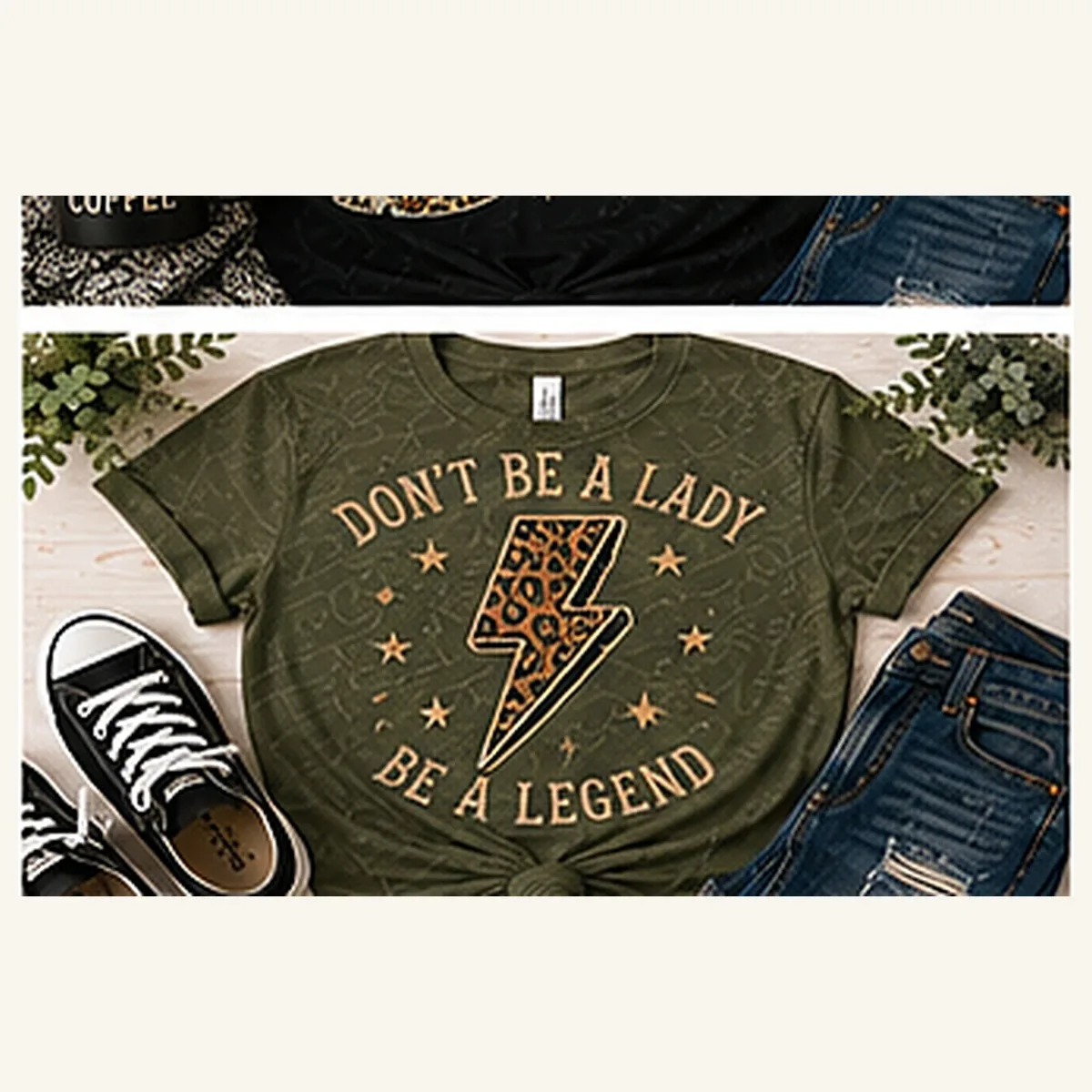 Don't Be a Lady Be a Legend Tee — Don't Be a Lady Be a Legend graphic