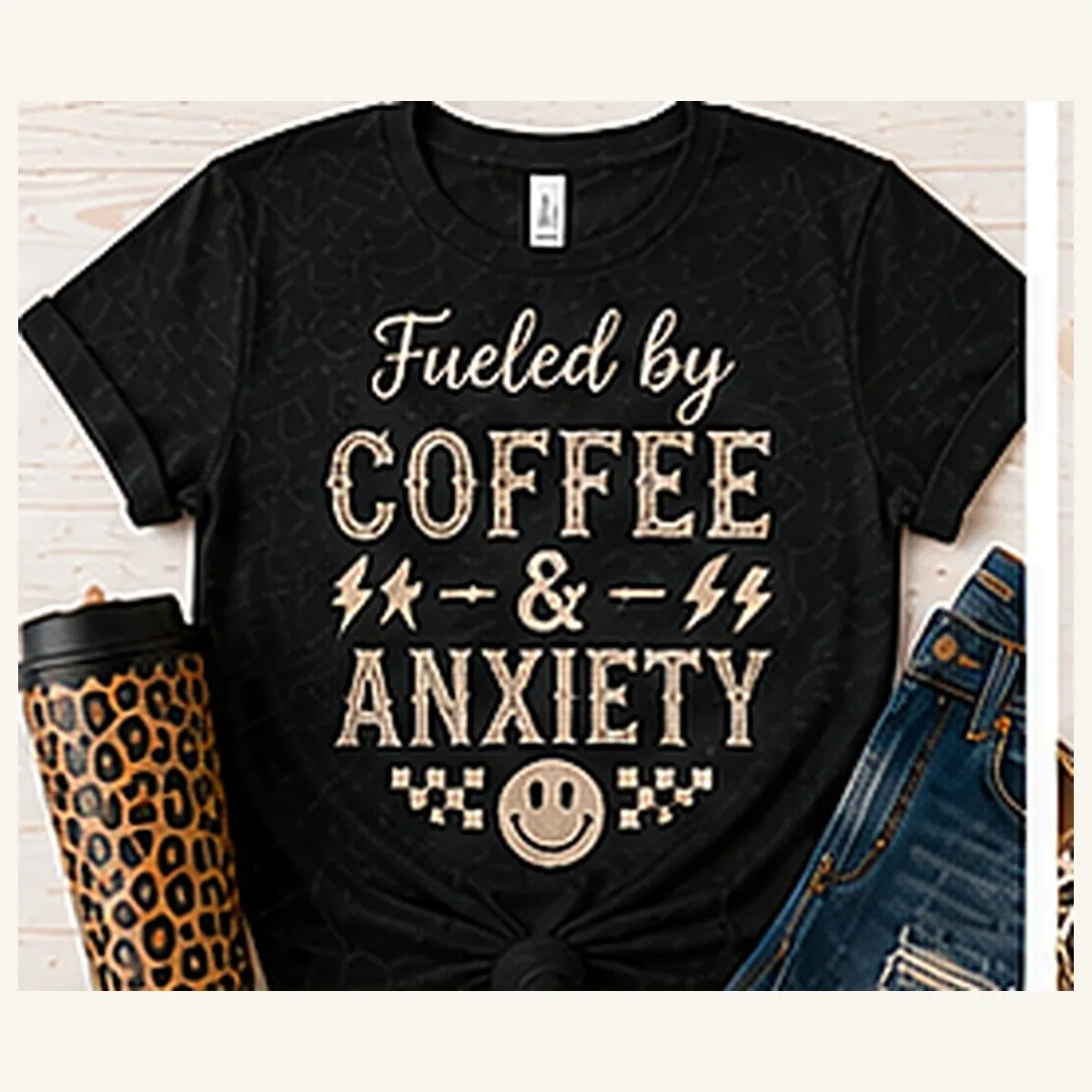 Fueled by Coffee and Anxiety Tee — Fueled by Coffee and Anxiety graphic