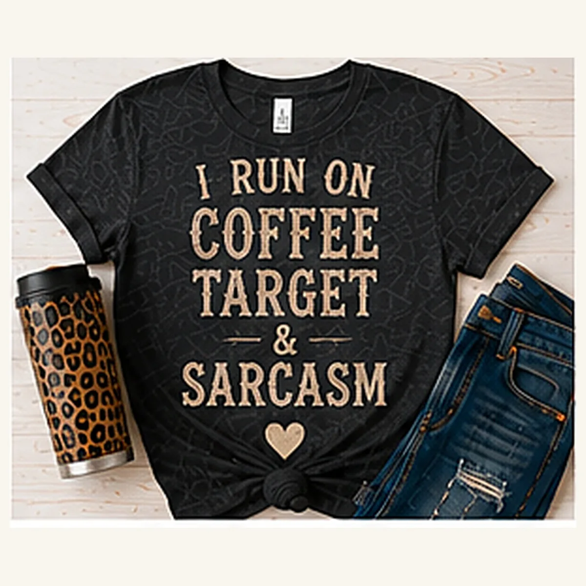 Coffee Target and Sarcasm Tee — Coffee Target and Sarcasm graphic