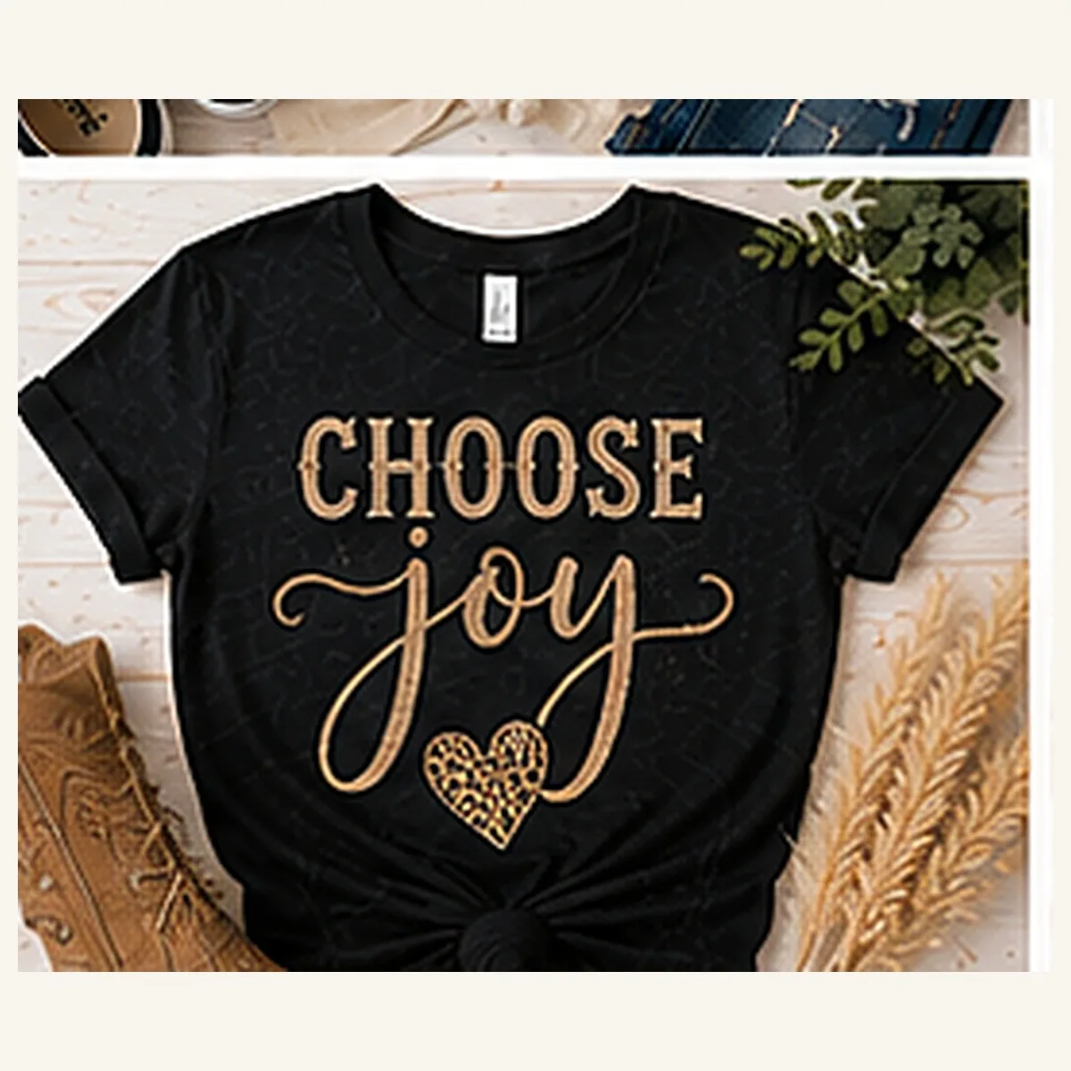 Choose Joy Tee — Choose Joy graphic