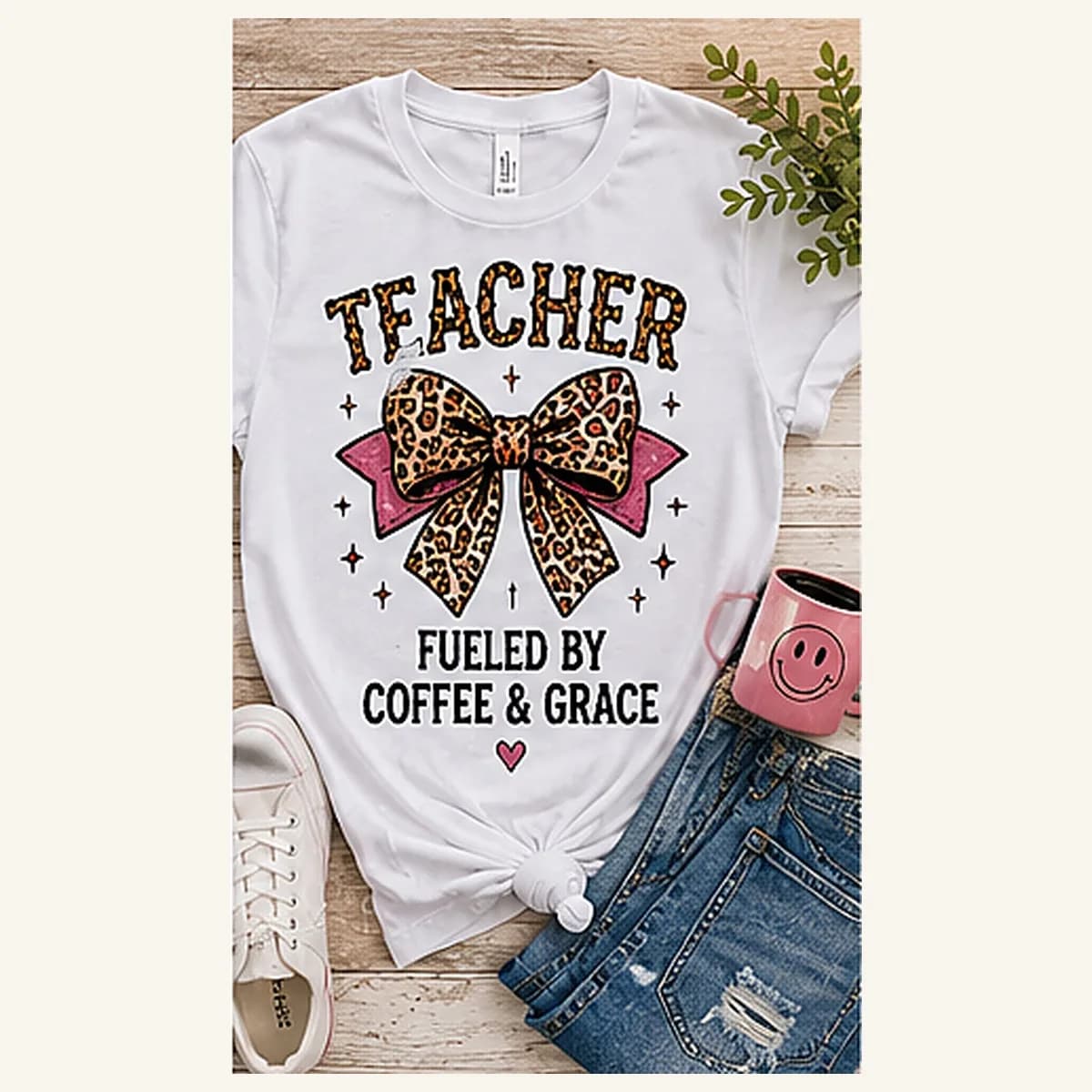 Teacher Fueled by Coffee and Grace Tee — Teacher Fueled by Coffee and Grace graphic