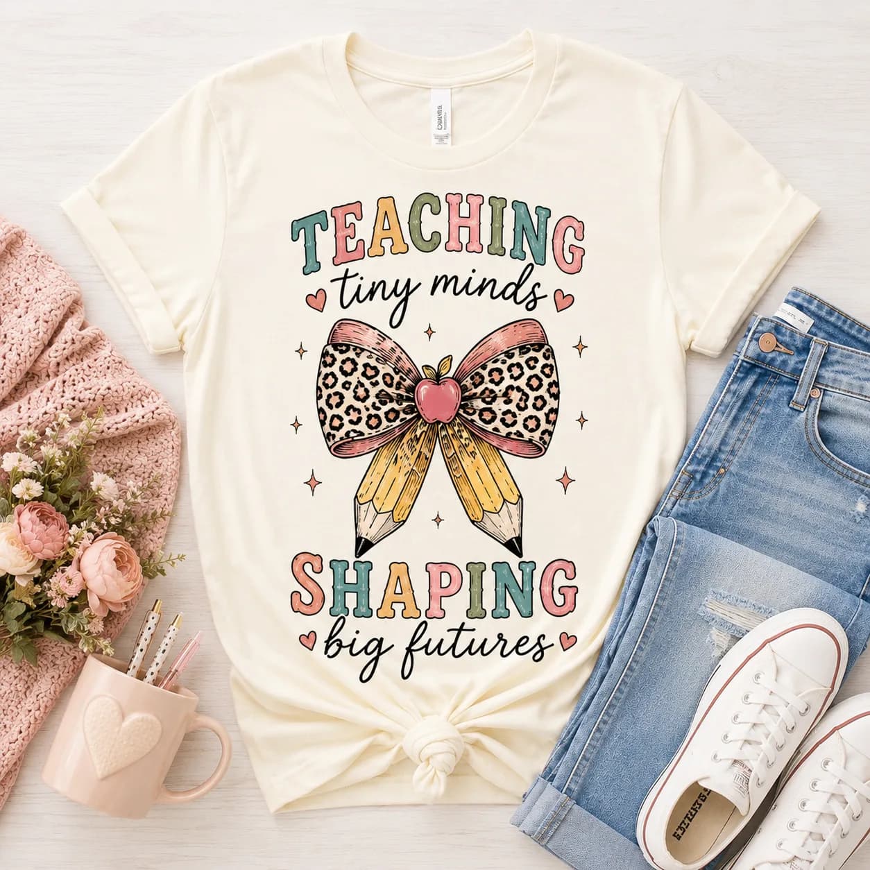 Teaching Tiny Minds Shaping Big Futures Tee — Teaching Tiny Minds Shaping Big Futures graphic