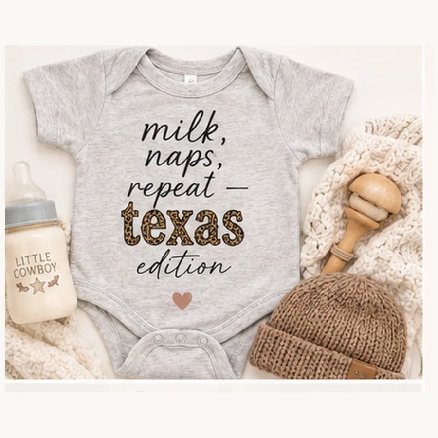 Milk, Naps, Repeat — Texas Edition Bodysuit — Milk, Naps, Repeat — Texas Edition graphic