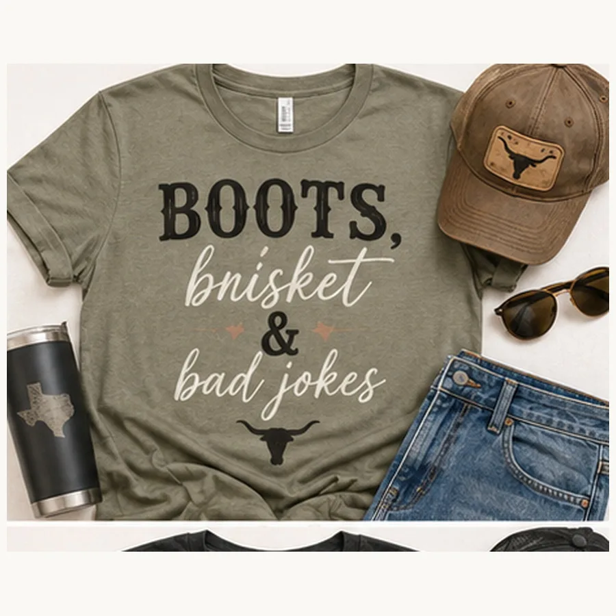 Boots, Brisket & Bad Jokes Tee — Boots, Brisket & Bad Jokes graphic